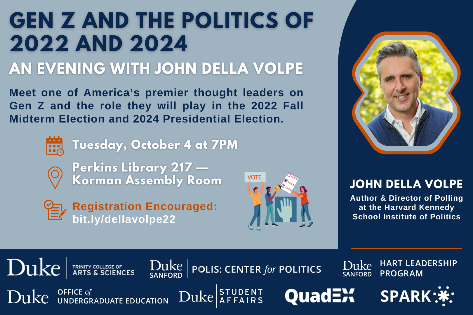 John Della Volpe October 4th at 7pm in Perkins 217